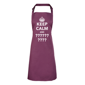 Customisable 'Keep Calm And...' Apron